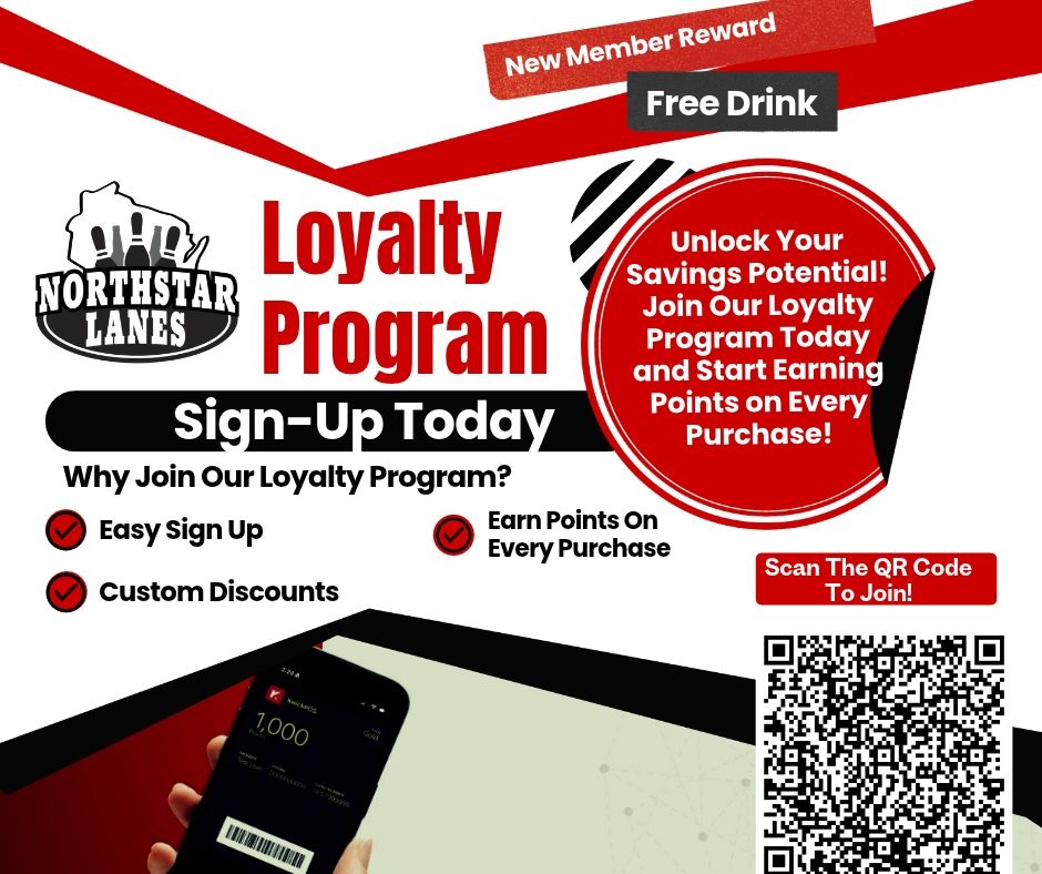 Northstar Lanes Loyalty Program: sign up, earn points on purchases, and scan the QR code to join